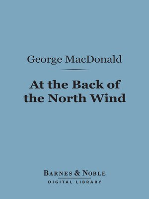 At the Back of the North Wind (Barnes & Noble Digital Library) - ebook